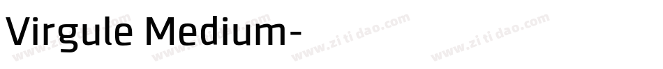 Virgule Medium字体转换